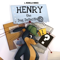 Henry the Dog Detective B0GXRQH7QW Book Cover
