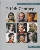 The 19th Century Set: 1801-1900 1587652927 Book Cover