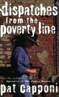 Dispatches from the Poverty Line 0140262334 Book Cover