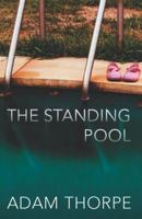 The Standing Pool 0224079417 Book Cover