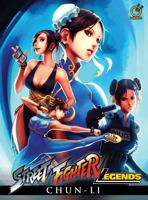 Street Fighter Legends, Volume 2: Chun-Li 0978138651 Book Cover