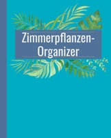 Zimmerpflanzen-Organizer für 50 Pflanzen: Praktisches Format: 19,05 x 23,5 cm. 206 Seiten (4 Seiten pro Pflanze). Türkis-blaue Ausgabe (German Edition) 1673152708 Book Cover