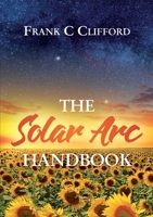 The Solar ARC Handbook 1903353513 Book Cover