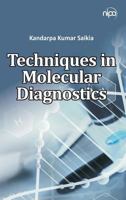 Techniques in Molecular Diagnostics 9385516523 Book Cover