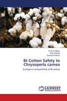 Bt Cotton Safety to Chrysoperla carnea 3659384364 Book Cover