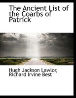 The Ancient List of the Coarbs of Patrick 0530462818 Book Cover