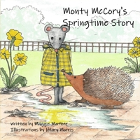 Monty McCory's Springtime Story B091F5RZ5N Book Cover