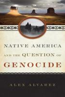 Native America and the Question of Genocide 144225646X Book Cover