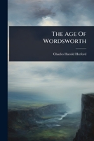 The Age Of Wordsworth 1024942139 Book Cover