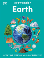 Eyewonder Earth: Open Your Eyes to a World of Discovery B0GYNDC4QT Book Cover
