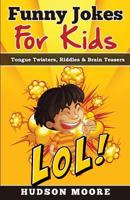 Jokes For Kids 1533075344 Book Cover