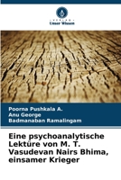 Eine psychoanalytische Lekt�re von M. T. Vasudevan Nairs Bhima, einsamer Krieger 6205324970 Book Cover