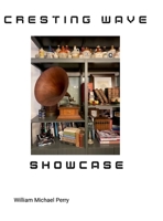 Cresting Wave: Showcase: Songbook 1067018530 Book Cover