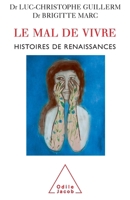 Recovering the Will to Live: Stories of Rebirth / Le Mal de vivre: Histoires de renaissances (French Edition) 2738119670 Book Cover