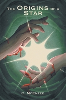Origins of a Star 1957451009 Book Cover