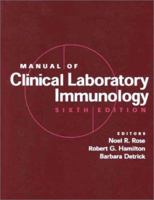 Manual of Clinical Laboratory Immunology 1555811183 Book Cover