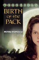 Weregirls: Birth of the Pack (Weregirls) 0765316412 Book Cover