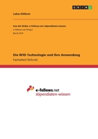 Die RFID Technologie und ihre Anwendung 3668990484 Book Cover