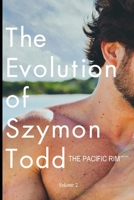 The Evolution of Simon Todd: The Pacific Rim - Part II 024420814X Book Cover