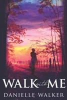 Walk With Me Lord 099141246X Book Cover