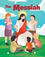 The Messiah B0DS48MZ5D Book Cover