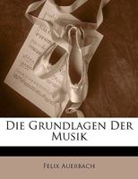 Die Grundlagen Der Musik 1019085819 Book Cover