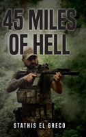45 Miles of Hell B0FJ9LLFZT Book Cover