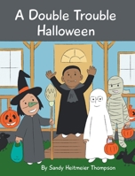A Double Trouble Halloween 1645594912 Book Cover