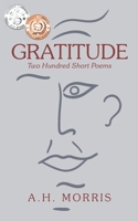 Gratitude: Two Hundred Short Poems B0CL5Q5WS9 Book Cover