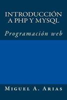 Introduccin a PHP Y MySQL 1492326429 Book Cover