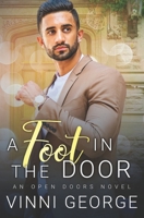 A Foot in the Door: An Open Doors Novel B09ZCKCW7N Book Cover