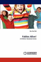 Fables Alive!: A Children Storybook Series 3843373892 Book Cover