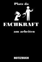 Platz da Fachkraft am Arbeiten: A5 Notizbuch Dot Grid / Punktraster 120 Seiten f?r Friseure. 1710899913 Book Cover