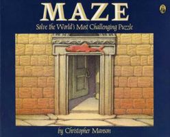 Maze: Solve the World's Most Challenging Puzzle 0805010882 Book Cover