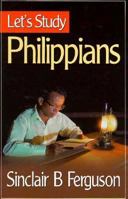 Let's Study Philippians (Let's Study Series) 0851517145 Book Cover