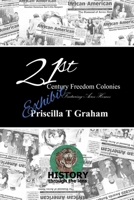 21st Century Freedom Colonies featuring Acres Homes 0359067484 Book Cover