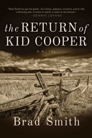 The Return of Kid Cooper: A Novel 162872871X Book Cover