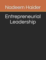 Entrepreneurial Leadership 1797046853 Book Cover