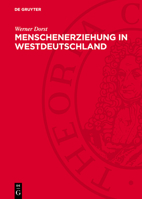 Menschenerziehung in Westdeutschland 311274568X Book Cover