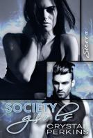 Society Girls: Sierra 1523233117 Book Cover