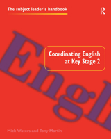 Coordinating English at Key Stage 2 0750706864 Book Cover