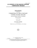 An overview of the Radiation Exposure Compensation Program 1673967272 Book Cover