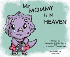 My Mommy is in Heaven 1960137816 Book Cover