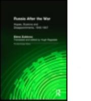 Russia After the War: Hopes, Illusions, and Disappointments, 1945-1957 (The New Russian History) 0765602288 Book Cover