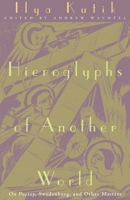 Hieroglyphs of Another World: On Poetry, Swedenborg, and Other Matters 0810117770 Book Cover