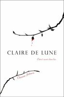 Claire de Lune 1442407662 Book Cover