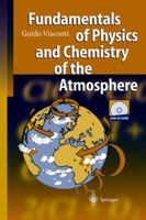 Fundamentals of Physics and Chemistry of the Atmosphere 3540674209 Book Cover