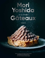 Gateaux: Sweets (Modern French Pastry) 1962098125 Book Cover