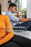 L'anxiété Dans Les Relations B0CPQ4RX48 Book Cover
