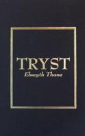 Tryst 9997409639 Book Cover